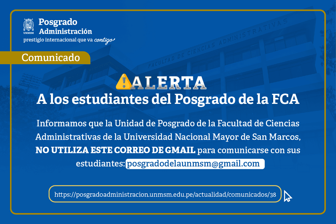 ALERTA: A los estudiantes del Posgrado de la FCA