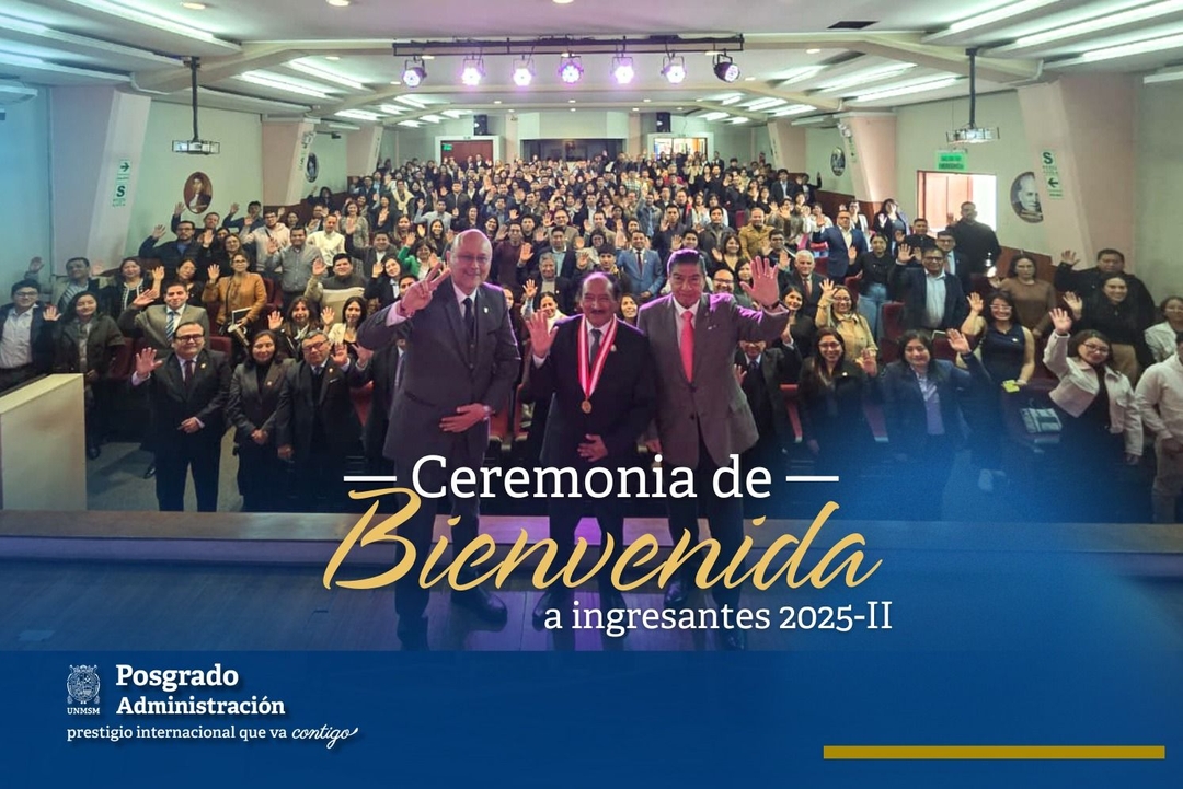 FCA dio la bienvenida a los nuevos estudiantes de Posgrado 2025-II